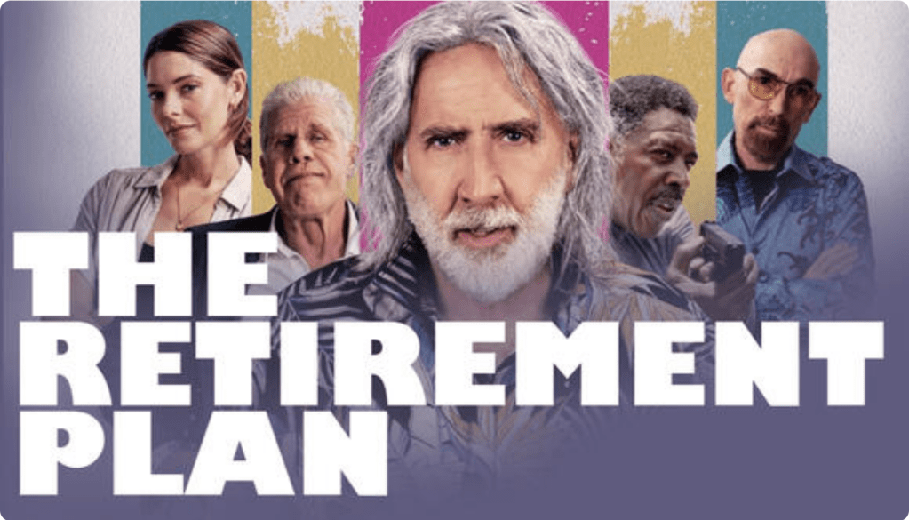 The Nicolas Cage Movie ‘The Retirement Plan’ should have Retired the&nbsp;Script